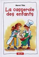 La casserole des enfants