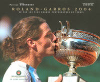 Coffret Roland Garros Dominguez, Patrice and Loustal, vu par les plus grands photographes de tennis