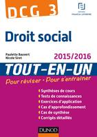 3, DCG 3 - Droit social 2015/2016 - 8e éd - Tout-en-Un, Tout-en-Un