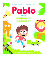 Pablo et la maison du caméléon