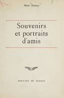 Souvenirs et portraits d'amis