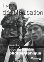 La décolonisation - numéro 8062 mars-avril 2008