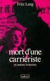 Mort d'une carrieriste et autres histoires