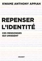 Repenser l'identité, Les mensonges qui unissent