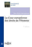 La Cour européenne des droits de l'Homme. 7e éd.