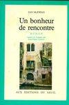 Un bonheur de rencontre, roman