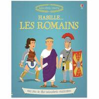 Habille... Les Romains