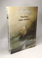 Navires Sans Retour