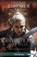 Disparitions à la pelle, Val Thorvald, T5