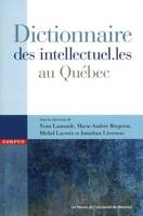 Dictionnaire des intellectuel.les au Québec