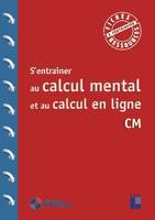 S'entrainer au calcul mental et au calcul en ligne CM + Téléchargement