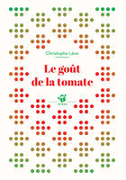 Le goût de la tomate