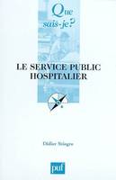 Le service public hospitalier (3e ed) qsj 3049