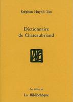 Dictionnaire de Chateaubriand