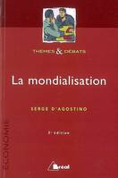 La mondialisation