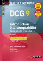 9, DCG 9 - Introduction à la comptabilité - Manuel - 7e édition - Millésime 2014-2015, Comptabilité financière