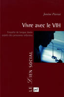 Vivre avec le VIH, Enquête de longue durée auprès des personnes infectées