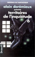 Territoires de l'inquiétude., 6, 16 récits de terreur, Territoires de l'inquiétude (Tome 6-16 récits de terreur), 16 RECITS DE TERREUR