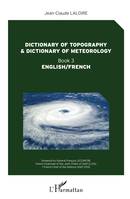 Dictionary of topography and dictionary of meteorology, Book 3 - English/French