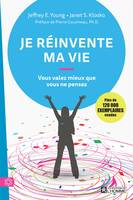 Je réinvente ma vie, JE REINVENTE MA VIE [NUM]