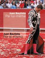 Juan Bautista par lui-même, Entretien avec inego crespo llanos