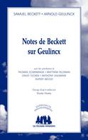 Notes de Beckett sur Guelincx