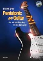 Pentatonic On Guitar, Der leichte Einstieg in das Solospiel. guitar. Méthode.