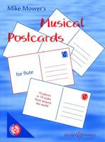 Musical Postcards for Flute, 10 pieces in 10 styles from around the world. flute (and piano ad libitum).