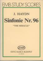 Sinfonie Nr. 96 (D-Dur) The Miracle, The Miracle'