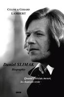 Daniel Slimak, Biographie