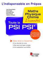 Toute la PSI-PSI*, Maths, physique, chimie