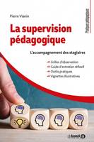 La supervision pédagogique, L'accompagnement des stagiaires