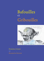 Bafouilles et gribouilles