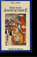 Petite vie de Jeanne de France