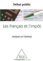 Les Français et l'Impôt, Débat public