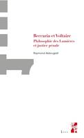 Beccaria et Voltaire, Philosophie des lumières et justice pénale