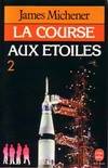 La course aux étoiles Tome II