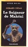 Le Seigneur de Makéni