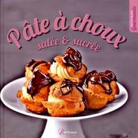 pate a choux salee et sucree