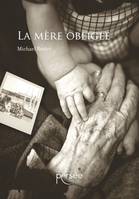 La mère obligée