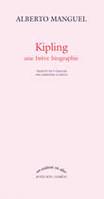 KIPLING - UNE BREVE BIOGRAPHIE, Une brève biographie