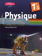 Physique 1re S / programme 2011 : compact