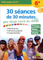 Prêt pour la 5e ! / 30 séances de 30 minutes maxi pour réviser toute son année : 6e vers la 5e, été