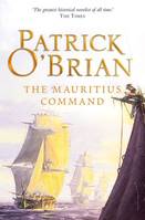 The Mauritius Command, Aubrey/Maturin series book 4
