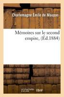 Mémoires sur le second empire , (Éd.1884)