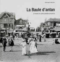 LA BAULE D'ANTAN