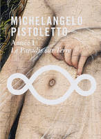 Michelangelo Pistoletto, Année 1