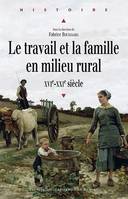 Le travail et la famille en milieu rural, XVIe-XXIe siècle