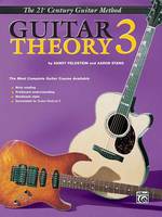 21st Century Guitar Theory 3, The Most Complete Guitar Course Available