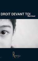 Droit devant toi